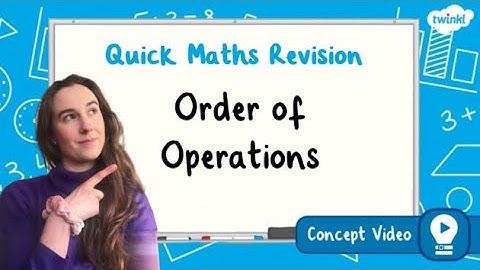What Is the Order of Operations? | KS2 Maths Concept for Kids