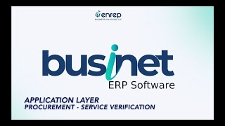 Service Verification in Businet ERP | Service PO Verification Process | ERP Training