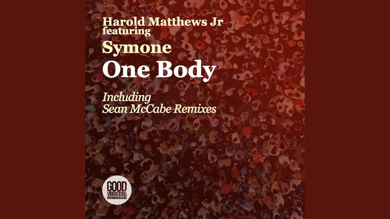 在 YouTube 上观看 One Body (Sean McCabe Deepa Radio Edit)
