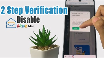 How To Disable 2 Step Verification On Zoho Mail