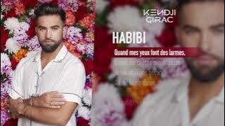Kendji Girac - Habibi (Lyrics vidéo)