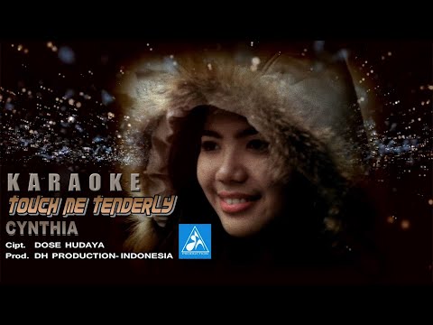 Cynrhia Touch Me Tenderly [Official Karaoke]