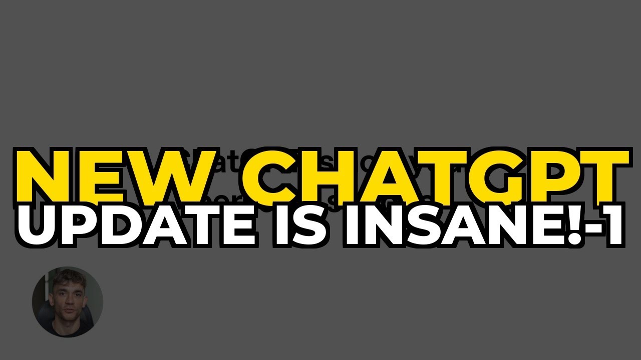 NEW CHATGPT Update is INSANE!-1 - YouTube