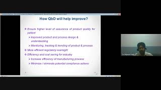 Quality by Design (QbD) in Product DevelopmentSpeaker: Dr. Dilpreet Singh