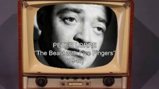 Peter Lorre Impression in the Beast With Five Fingers by woman impressionist