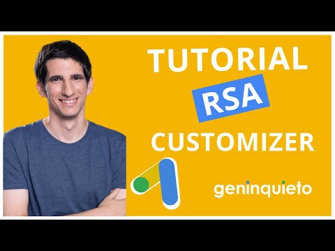Google Ads RSA Customizer: Cómo usar los personalizadores de anuncios adaptables de búsqueda (RSA)