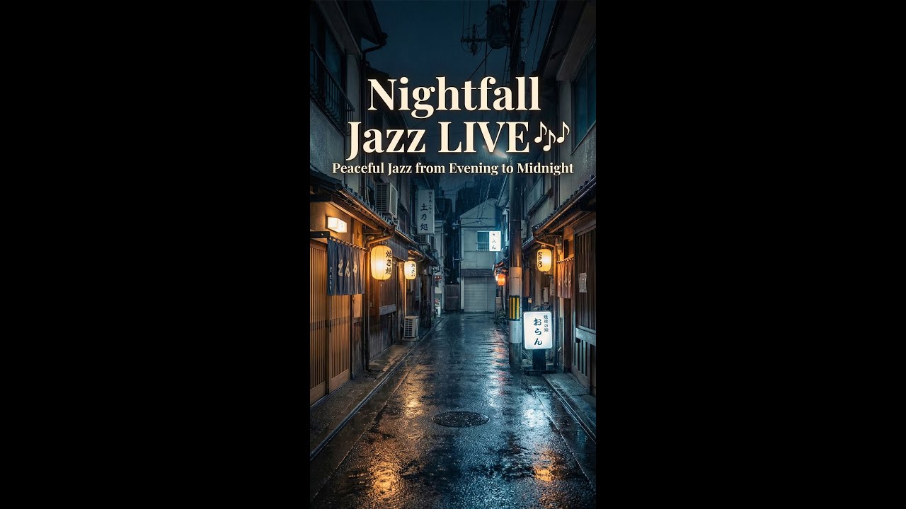 JAZZ LIVE 🌏 peacefull from evening to midnight