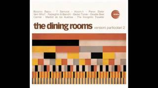 The Dining Rooms - Afrolicious (Carmel remix)