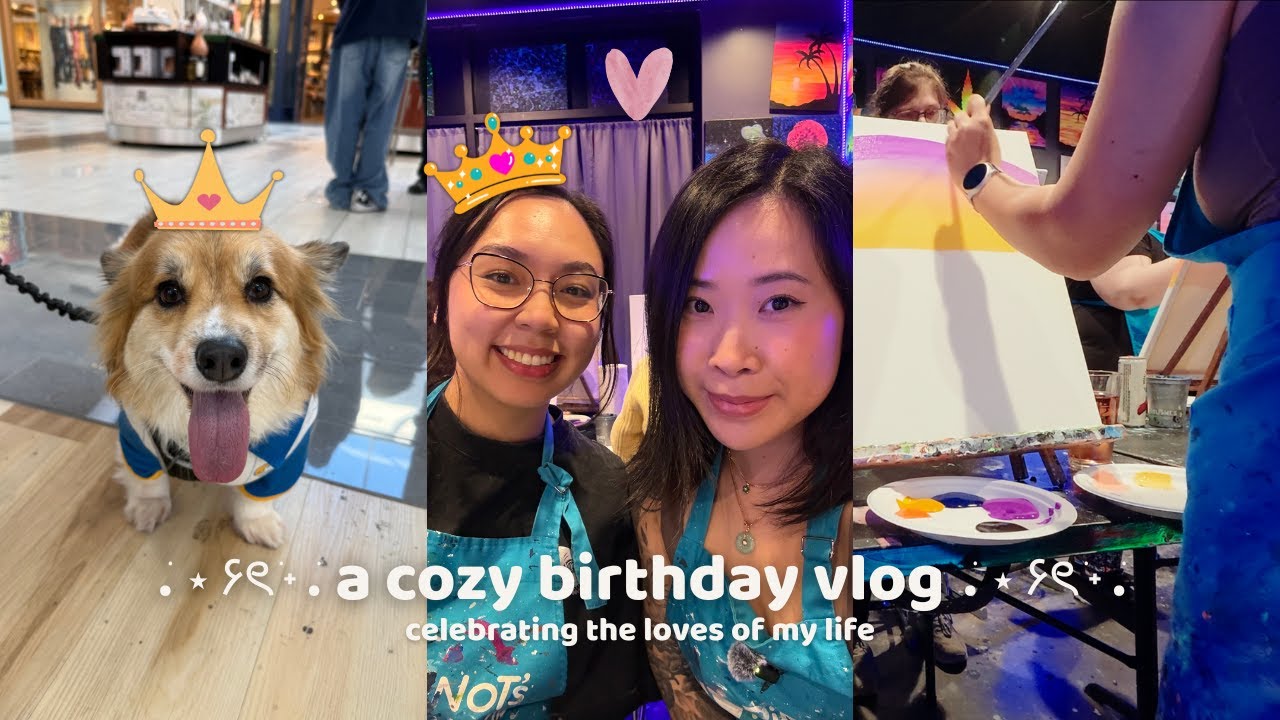 celebrating my best friend & my dog | a cozy birthday vlog