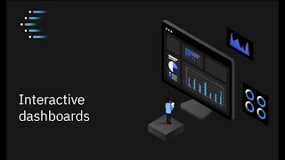 IBM Cognos Analytics 11.2: Interactive Dashboards Overview
