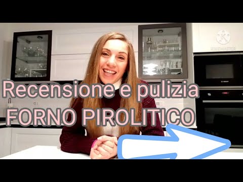 Video: Qual è La Migliore Pulizia Del Forno? Tipi Di Autopulizia. Cos'è La Pulizia Pirolitica E Idrolitica? I Loro Pro E Contro