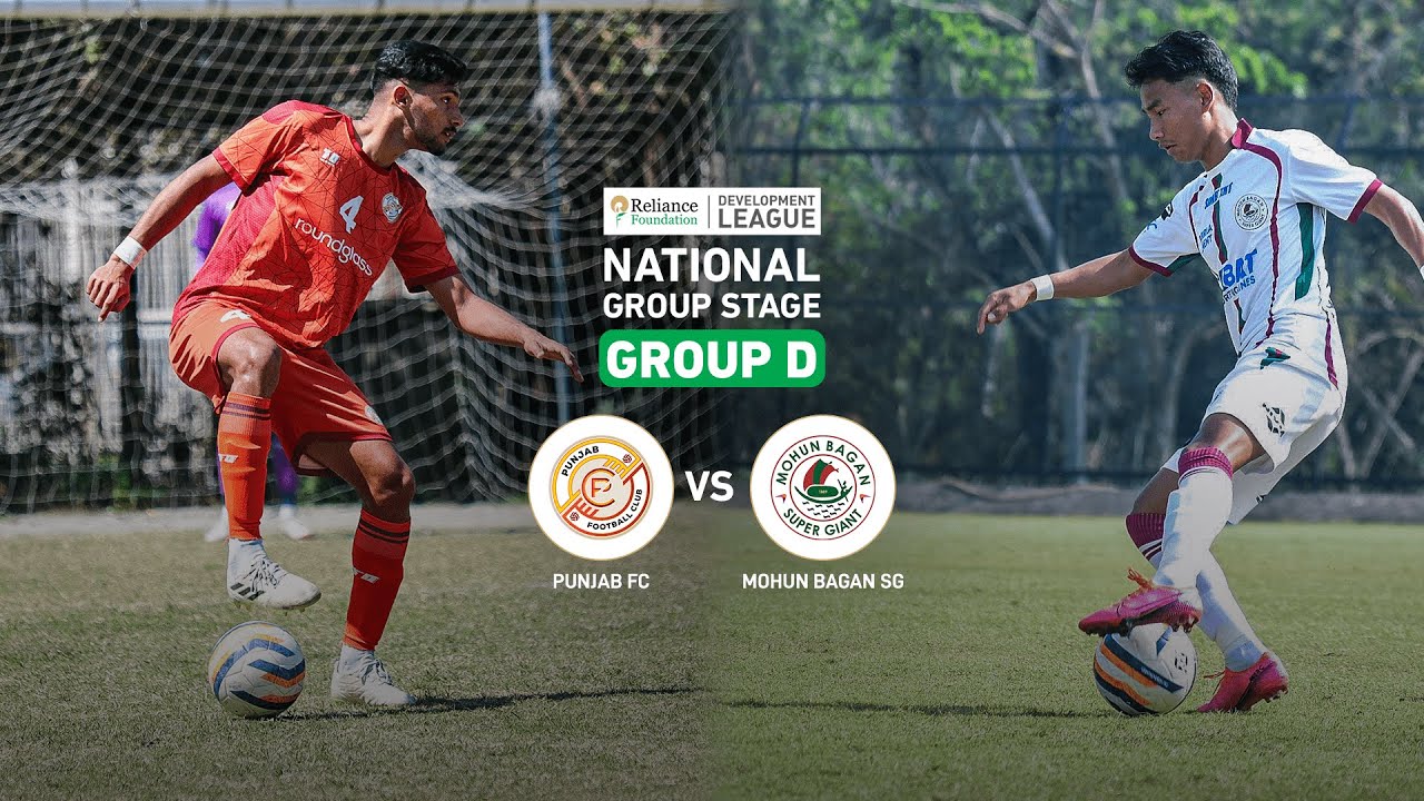 Punjab FC VS Mohun Bagan SG | National Group Stage | Group D | RFDL