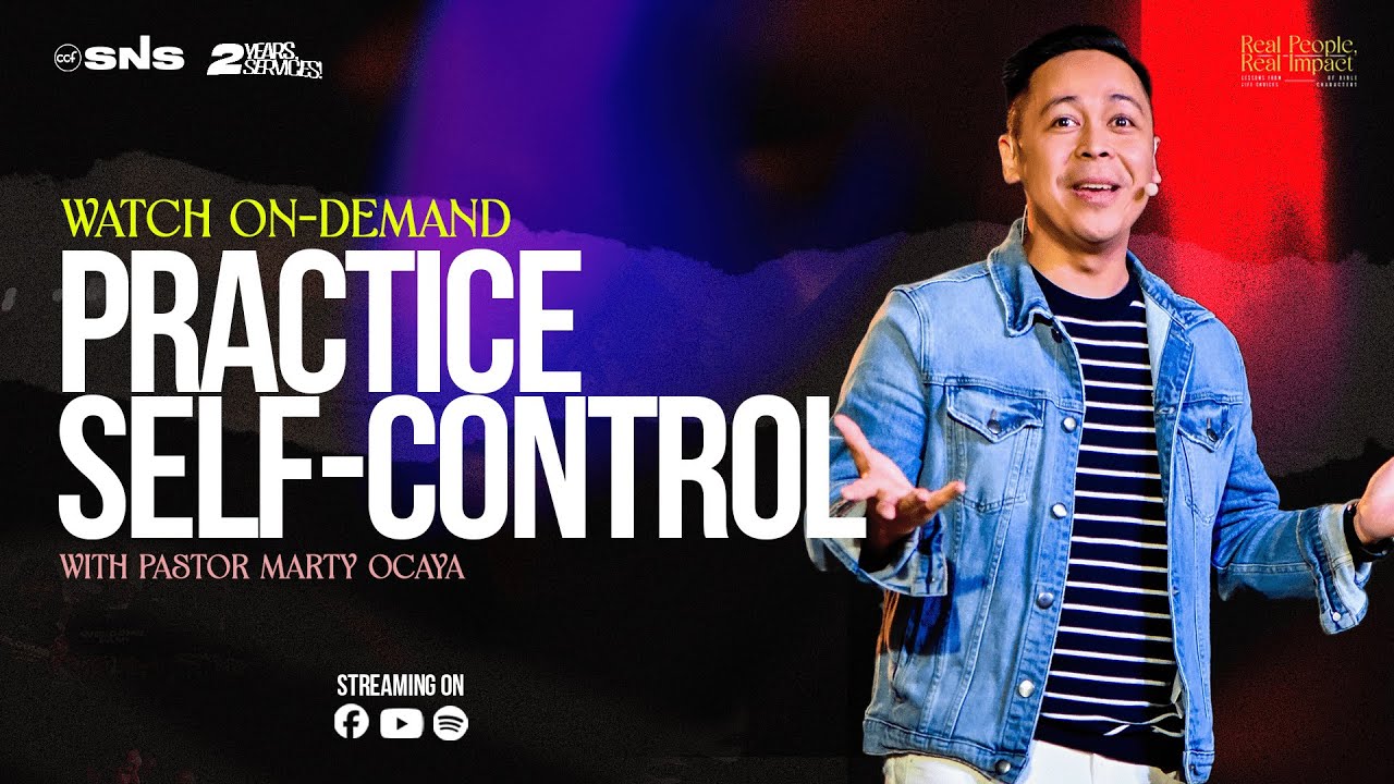 Real People, Real Impact | Practice Self-Control | Pastor Marty Ocaya