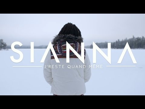 Youtube: Sianna – J’reste quand même (Clip officiel)