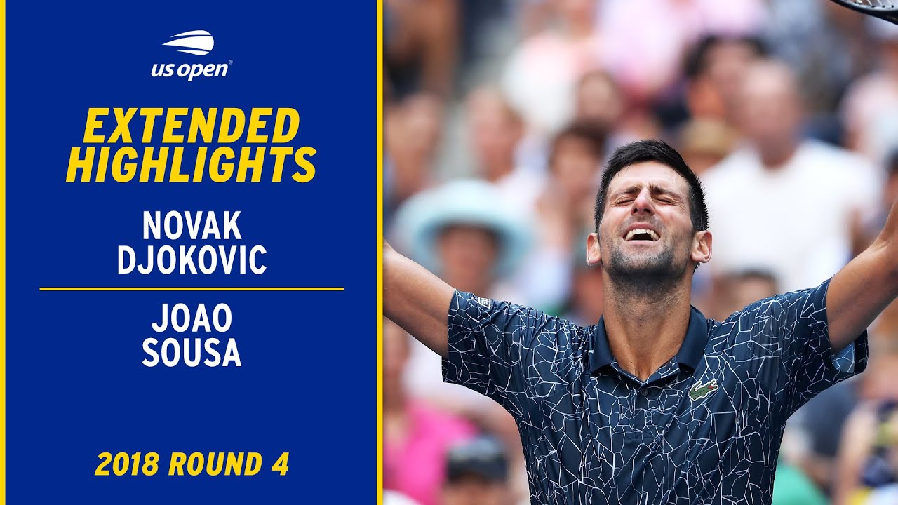 Novak Djokovic vs. Joao Sousa Extended Highlights | 2018 US Open Round 4