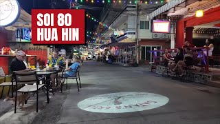 Soi 80 Hua Hin - The Most Popular Bar Street . Thailand Walk
