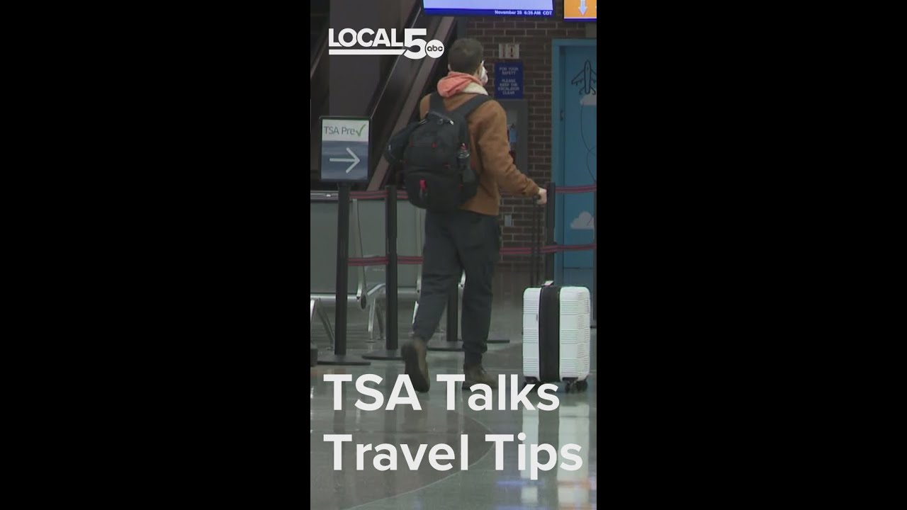 TSA talks travel tips