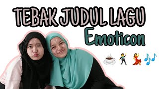 TEBAK JUDUL LAGU EMOTICON