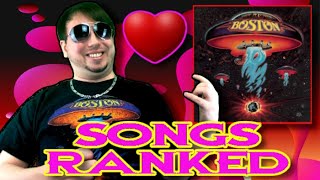 Ranking the Songs on My Favorite Album (Boston Self-Titled)