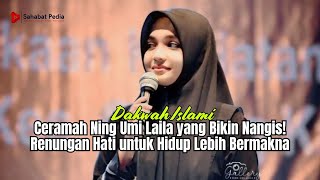 Ceramah Ning Umi Laila yang Bikin Nangis! Renungan Hati untuk Hidup Lebih Bermakna