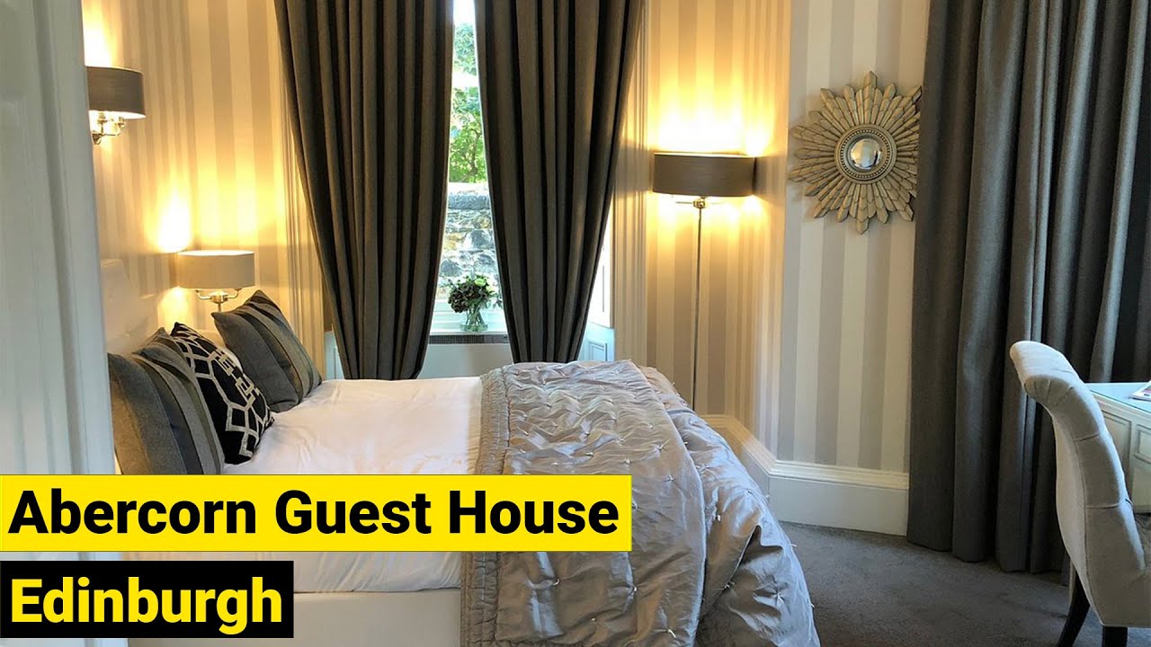 Abercorn Guest House, Edinburgh, Scotland (2022) YouTube