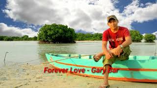 Forever Love - Gary Barlow