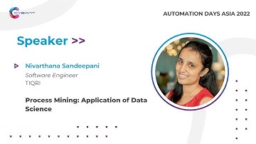 Process Mining: Application of Data Science by Nivarthana Sandeepani | Track 2