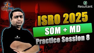 Top Questions for Practice - SOM + MD✍🏻 ISRO 2025 Preparation| Mechanical Engineering🎯