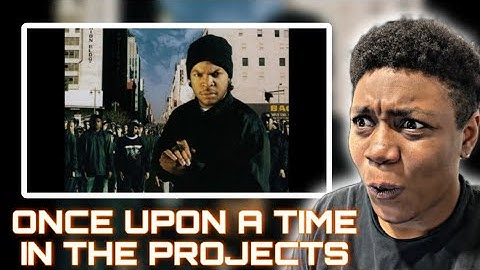 Ice Cube - Once Upon A Time In The Projects (Lyrics) REACTION | STORYTELLING SATURDAY