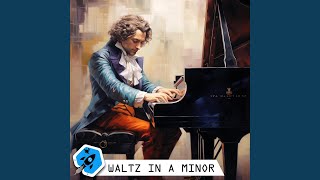 Waltz in A Minor