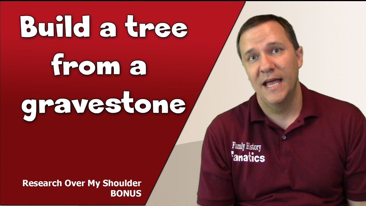 Build a Family Tree QUICKLY From a Gravestone