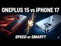 OnePlus 15 vs iPhone 17 | Ultimate Smartphone Face-Off 🔥📱