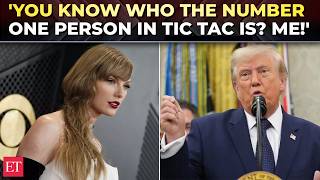 'Taylor Swift was number 11…': Trump brags about TikTok popularity, boasts he's no. 1 on TikTok