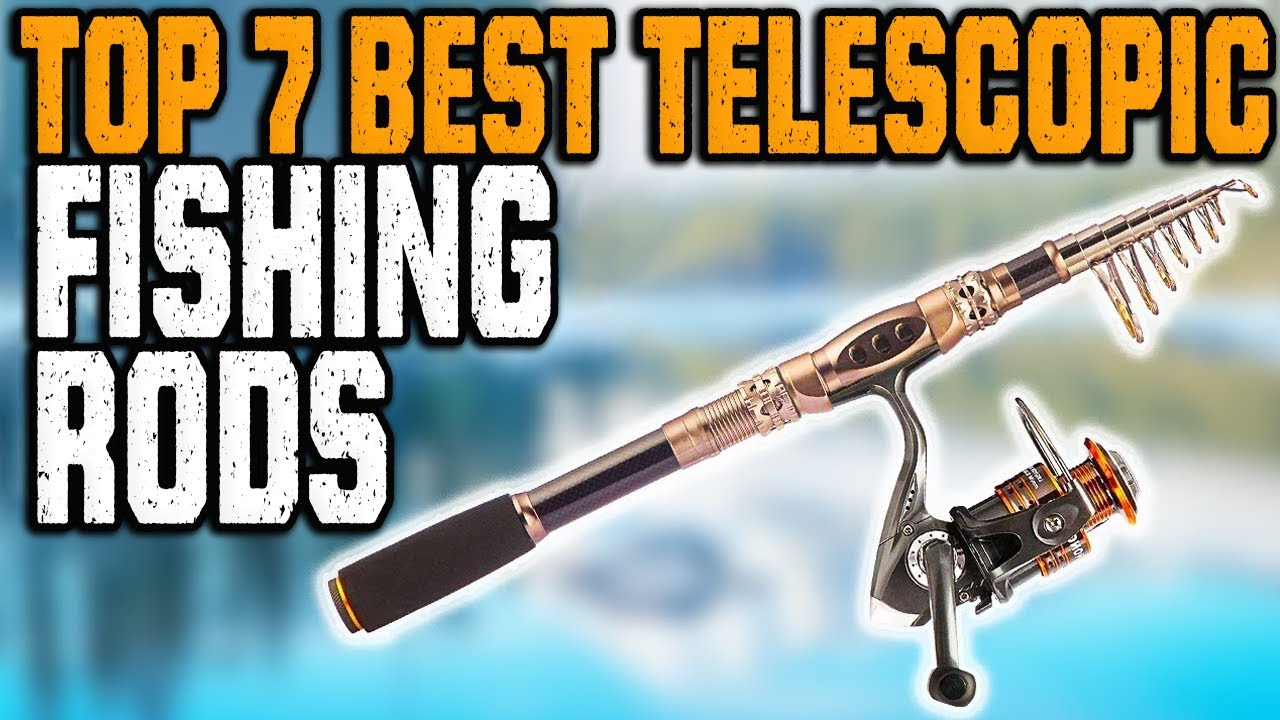 top rated telescopic fishing rod