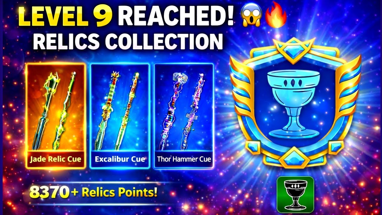 8 Ball Pool - FINALLY LEVEL 9 😱 - Relics Collection INSANE Upgrade! 🔥