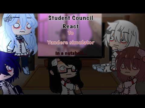 Student Council react to Yandere simulator in a nutshell… || :) - YouTube