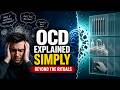 OCD Explained Simply - Beyond the Rituals (6 Minutes)