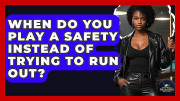 When Do You Play A Safety Instead Of Trying To Run Out? - Billiards Hustlers