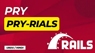 Pry Rails | binding.pry | introduction for beginners | Urdu / Hindi
