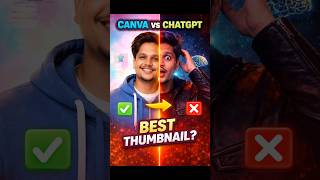 BEST Thumbnail Tool? Canva vs ChatGPT (Shocking Result