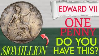 The Top 1 Valuable Edward VII One Penny 1909 Coin Every Collector Should Know!