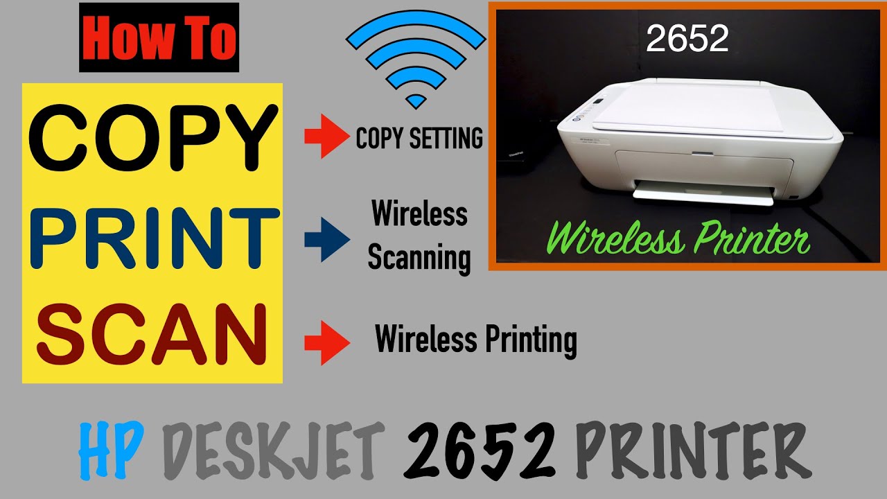 How To Copy, Print, Scan With Hp Deskjet 2652 All-In-One Printer !!