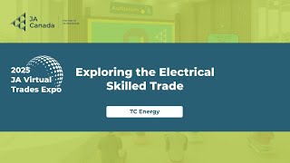 Exploring the Electrical Skilled Trade - TC Energy