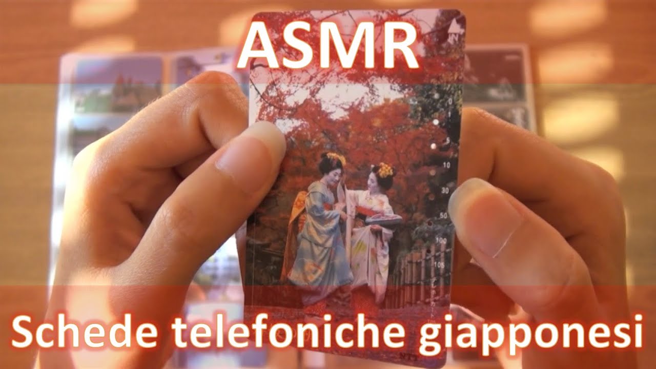 ASMR ITA Show & tell schede telefoniche giapponesi [whispering]