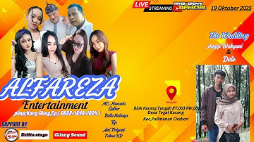 🔴 LIVE  Musik  ALFAREZA Entertainment Sesi 2 | Wedding ANGGI & DOTO | Tegal Karang Palimanan Cirebon