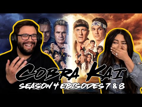 Cobra Kai Season 4 Ep 7 & Ep 8 First Time Watching! TV Reaction!!