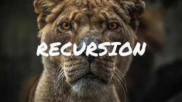 Down the Rabbit Hole with Recursion