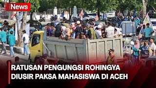 Ratusan Pengungsi Rohingya Diusir Paksa Mahasiswa di Aceh