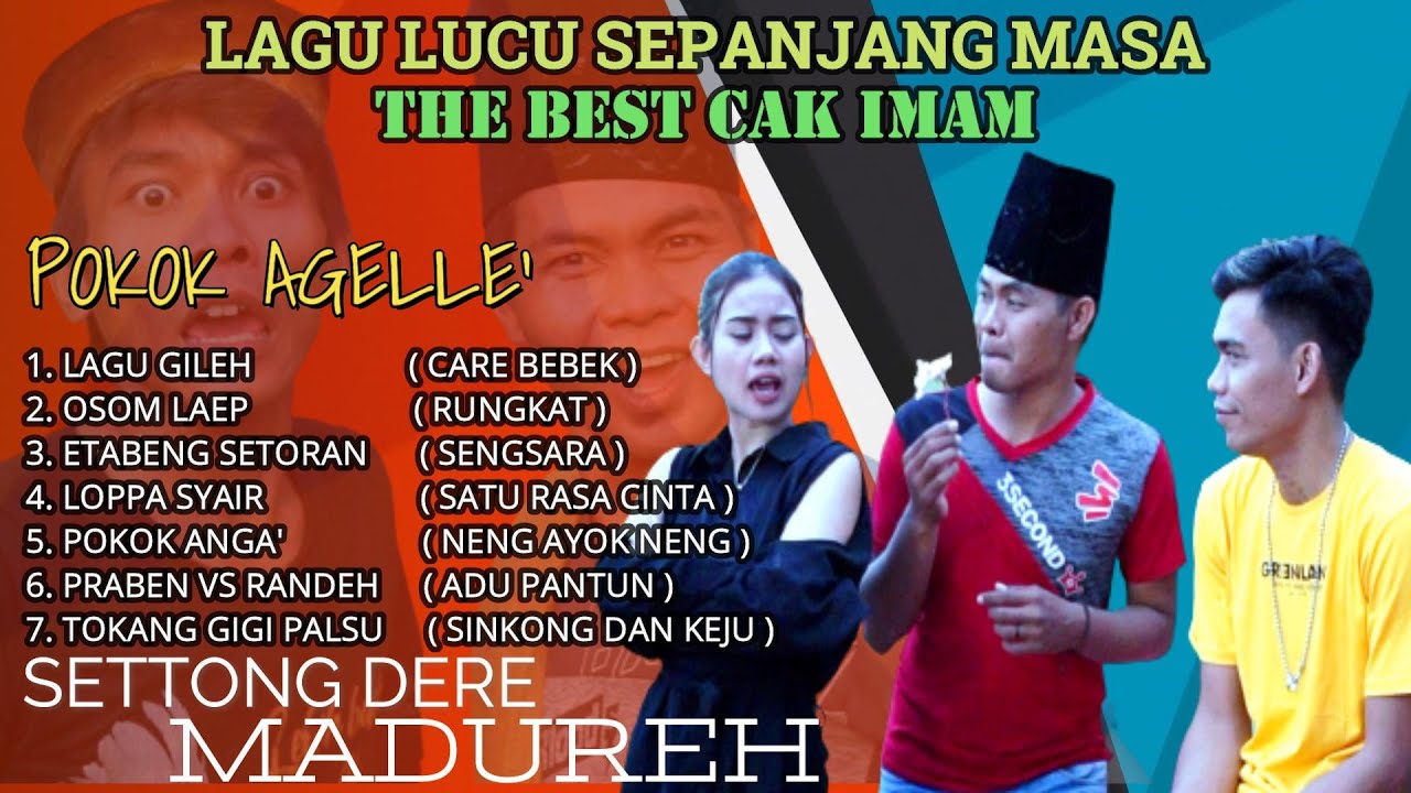 MP3 LAGU LUCU SEPANJANG MASA // LAGU VERSI MADURA //THE BEST CAK IMAM