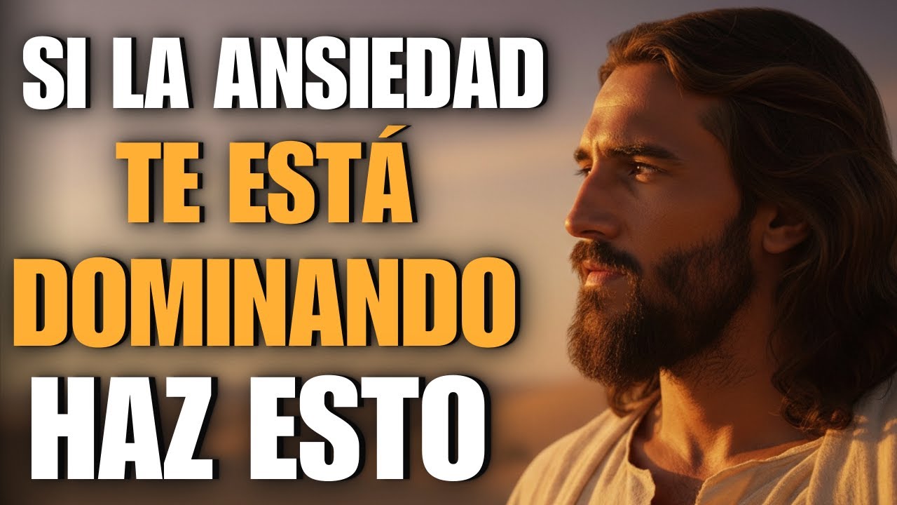 Si la Ansiedad Te Está Dominando, Dios Te Muestra el Camino para Volver a la Paz